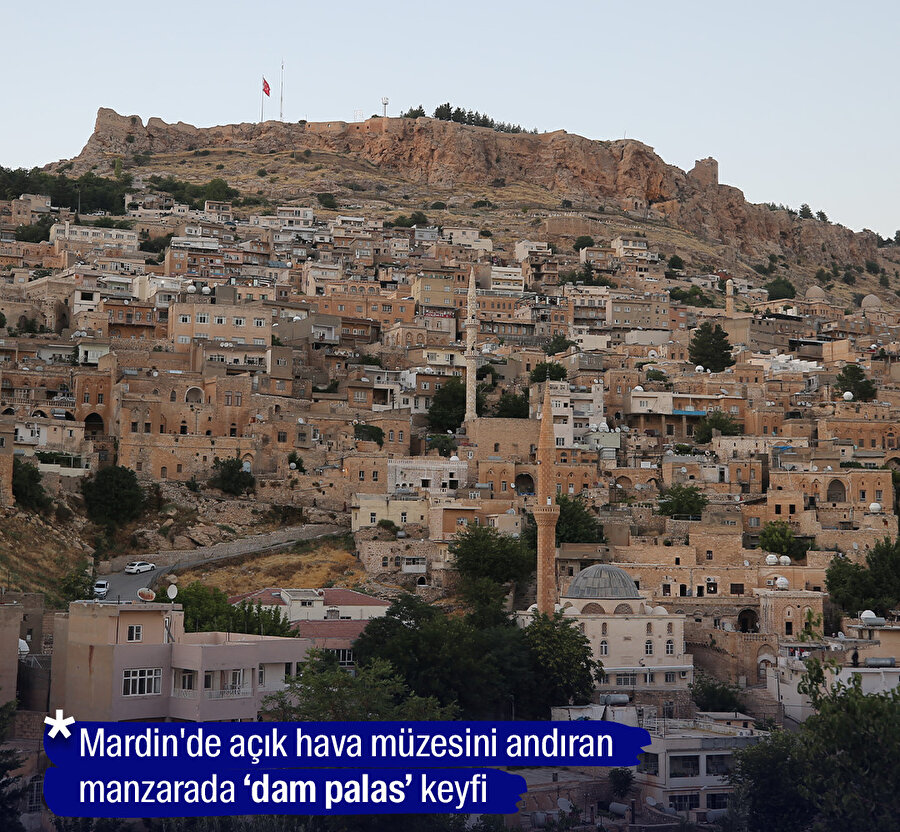 Mardin'de açık hava müzesini andıran manzarada "dam palas" keyfi