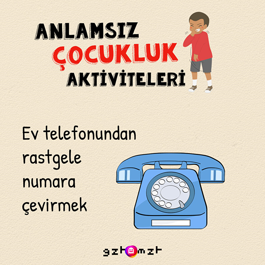 Anlamsız çocukluk aktiviteleri