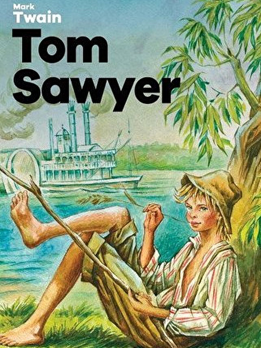 Tom Sawyer.