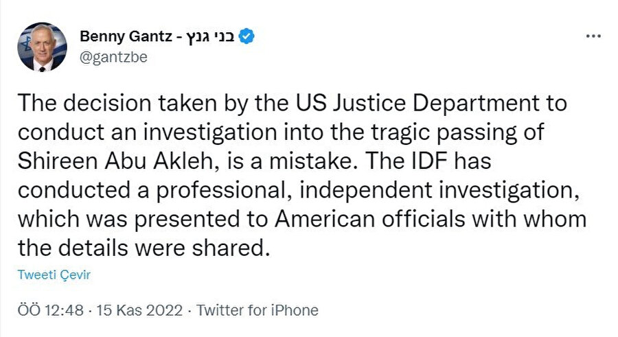 İsrail Savunma Bakanı Benny Gantz, Twitter hesabından yaptığı açıklamada, 
