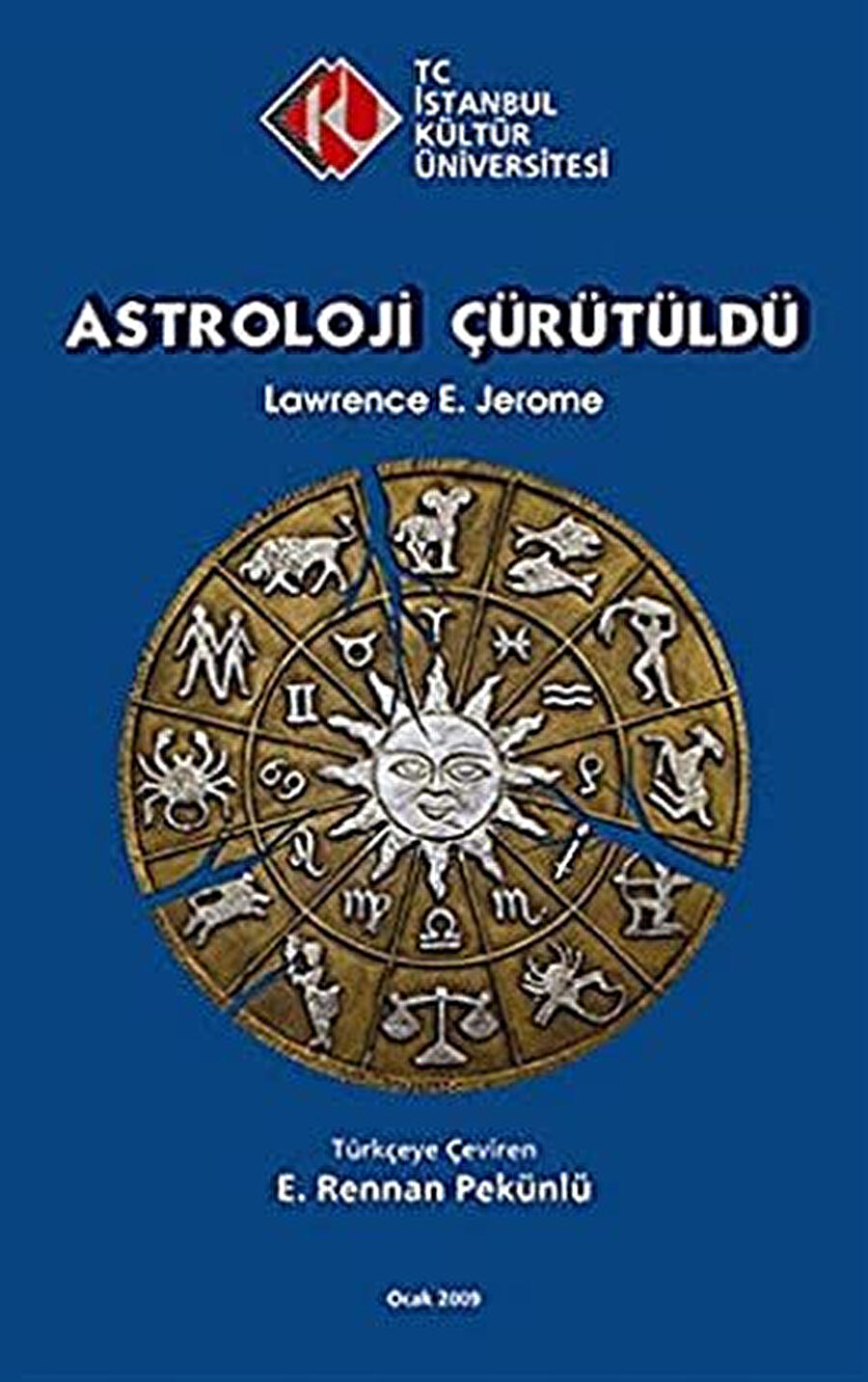 Lawrence E. Jerome de Astroloji Çürütüldü.
