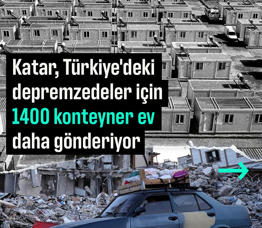 Katar, Türkiye'deki depremzedeler için 1400 konteyner ev daha gönderiyor
