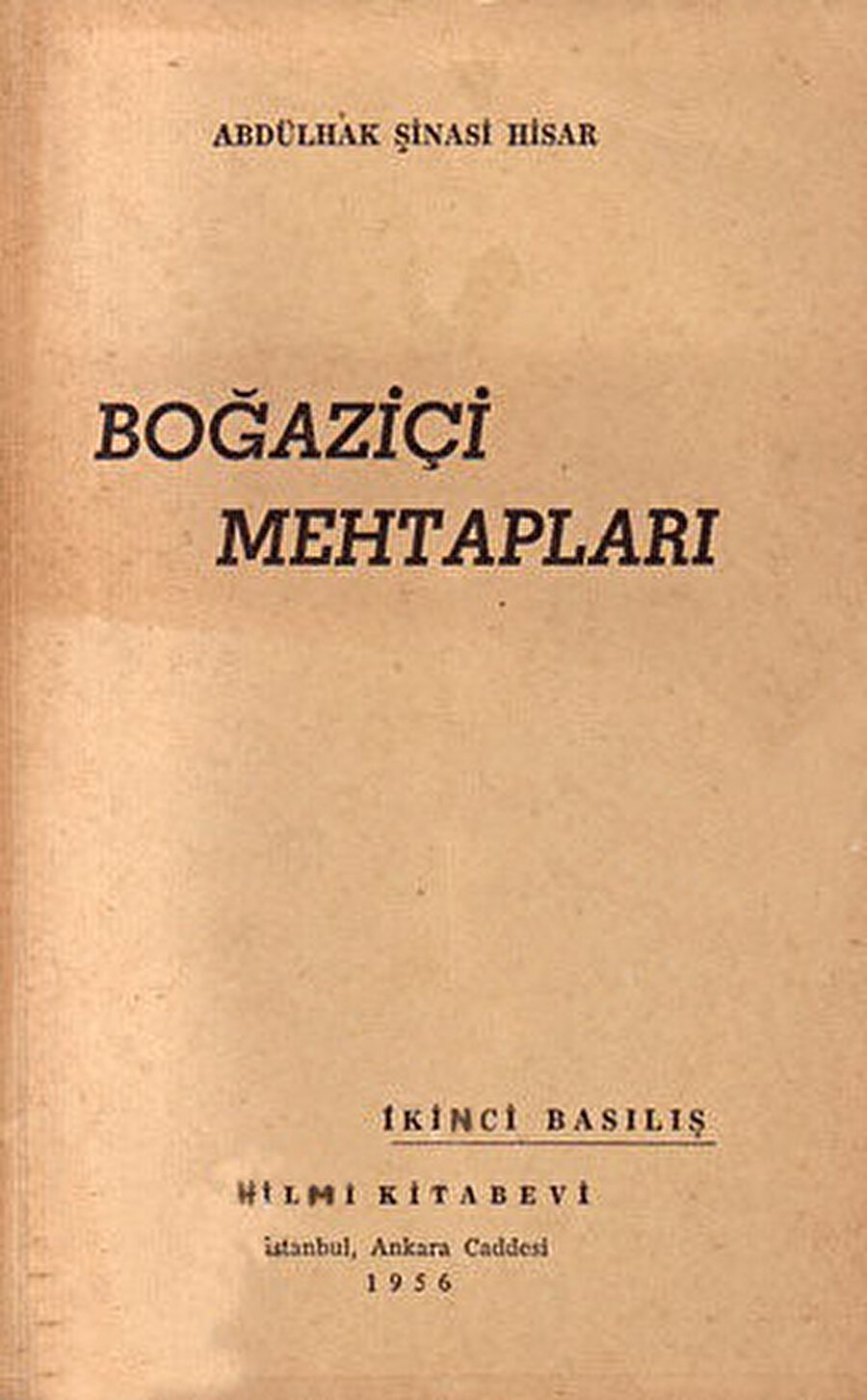 Boğaz İçi Mehtapları, Abdülhak Şinasi Hisar.