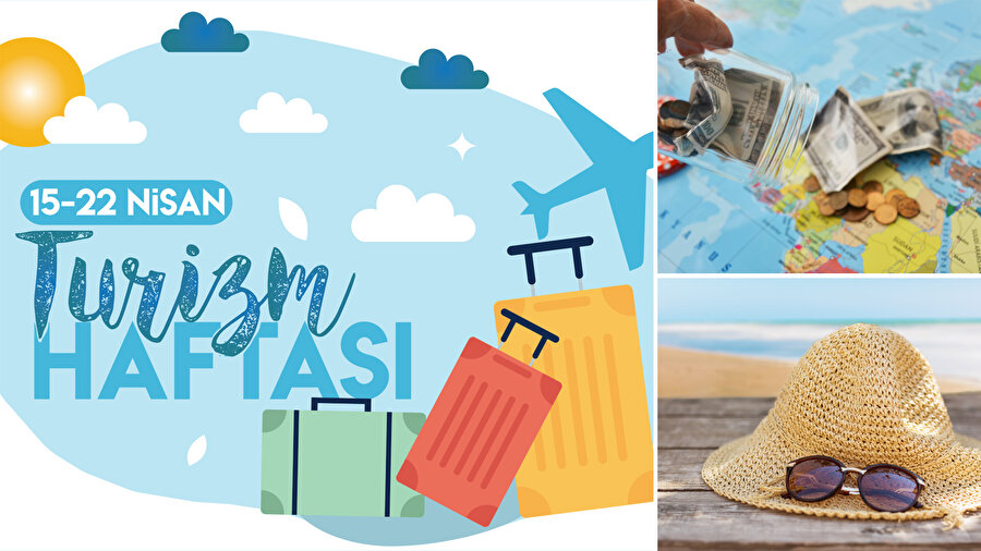 Tüm detaylarıyla Turizm Haftası (15-22 Nisan)