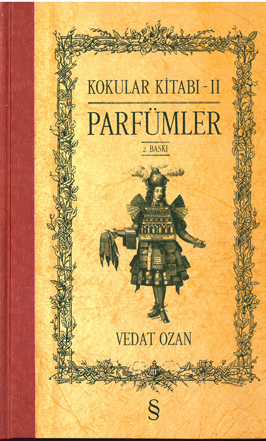 Kokular Kitabı-2 Parfümler, Sedat Ozan.