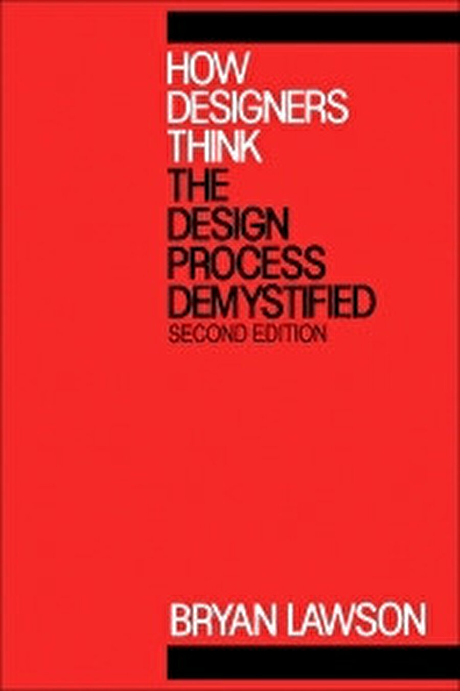 Bryan Lawson’ın Tasarımcılar Nasıl Düşünür? (How Designers Think?) kitabı. 