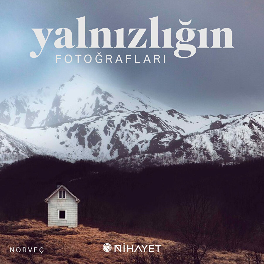 Yalnızlığın fotoğrafları