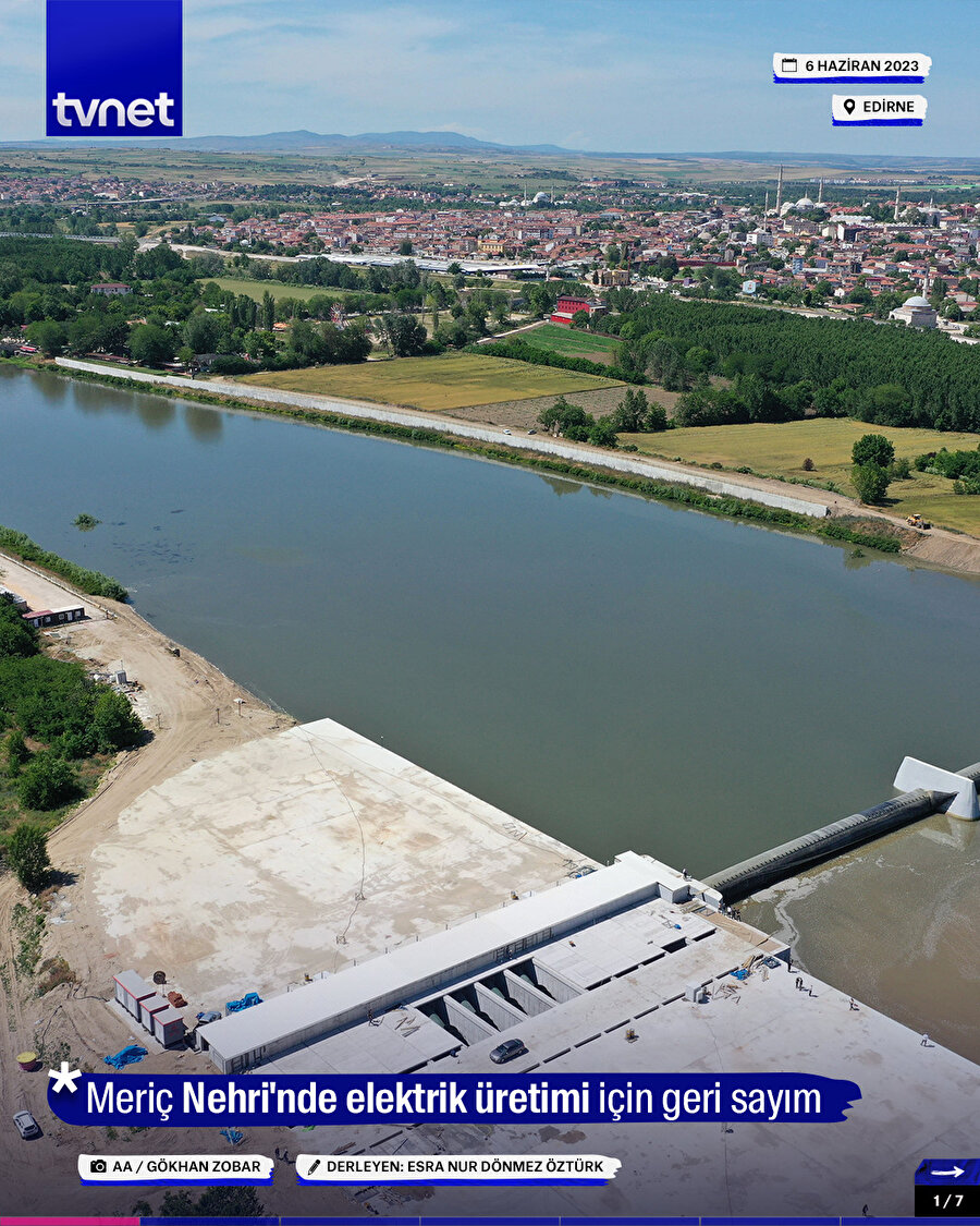 Meriç Nehri'nde elektrik üretimi için geri sayım