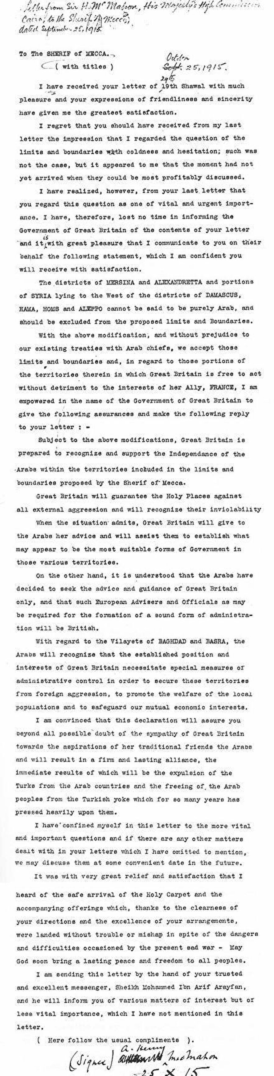 24 Ekim 1915 tarihli McMahon–Şerif Hüseyin mektubu. Yazışmaları yayınlayan George Antonius, bu mektubu, "belki de en önemli uluslararası mektup" şeklinde tanımlamıştı.