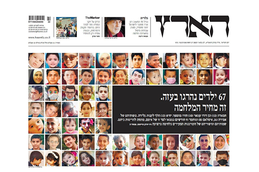Haaretz gazetesi, 27 Mayıs 2021 tarihinde, İsrail’in Gazze saldırılarında hayatını kaybeden 67 Filistinli çocuğun fotoğraflarını birinci sayfada yayınlayarak “Savaşın bedeli budur” başlığını atmıştı.