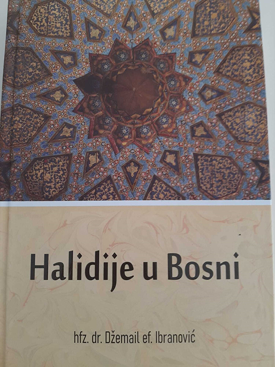 Cemail İbranoviç’in “Bosna’da Hâlidîlik” eseri.
