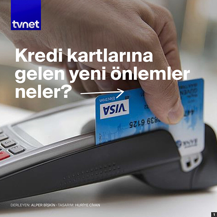 Kredi kartlarına gelen yeni önlemler neler?