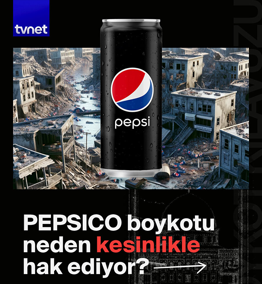 PEPSICO boykotu neden kesinlikle hak ediyor?