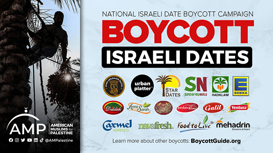 Filistin İçin Amerikalı Müslümanlar hareketi, 12 İsrail hurma markasına boykot çağrısında bulundu.