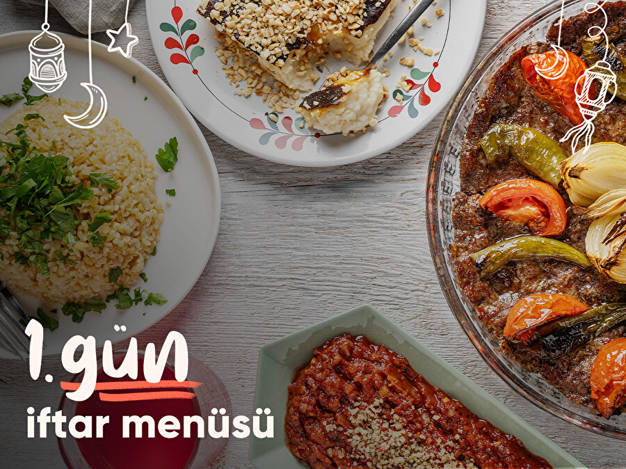 1. gün iftar menüsü