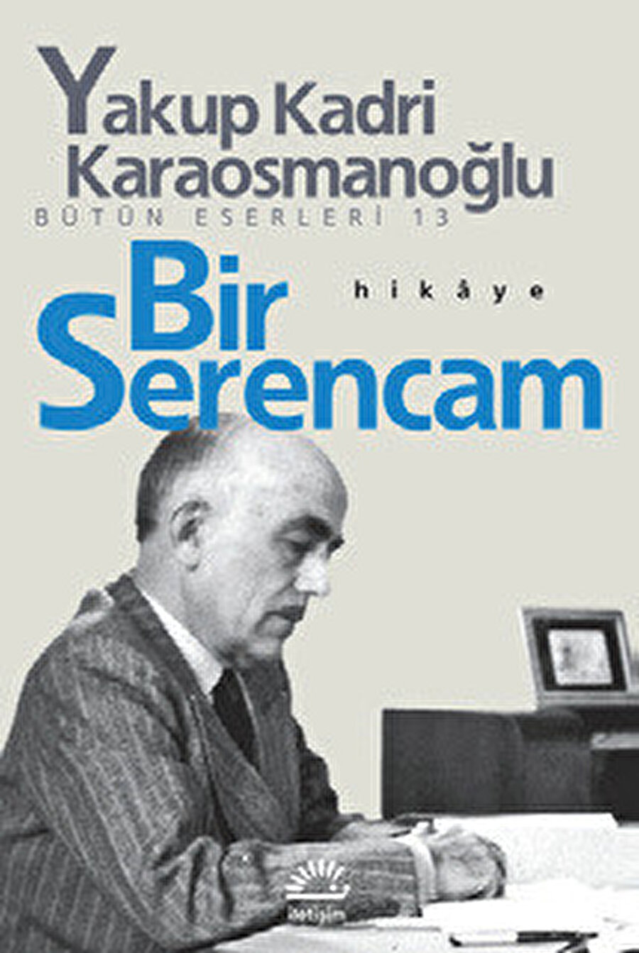 Bir Serencam.