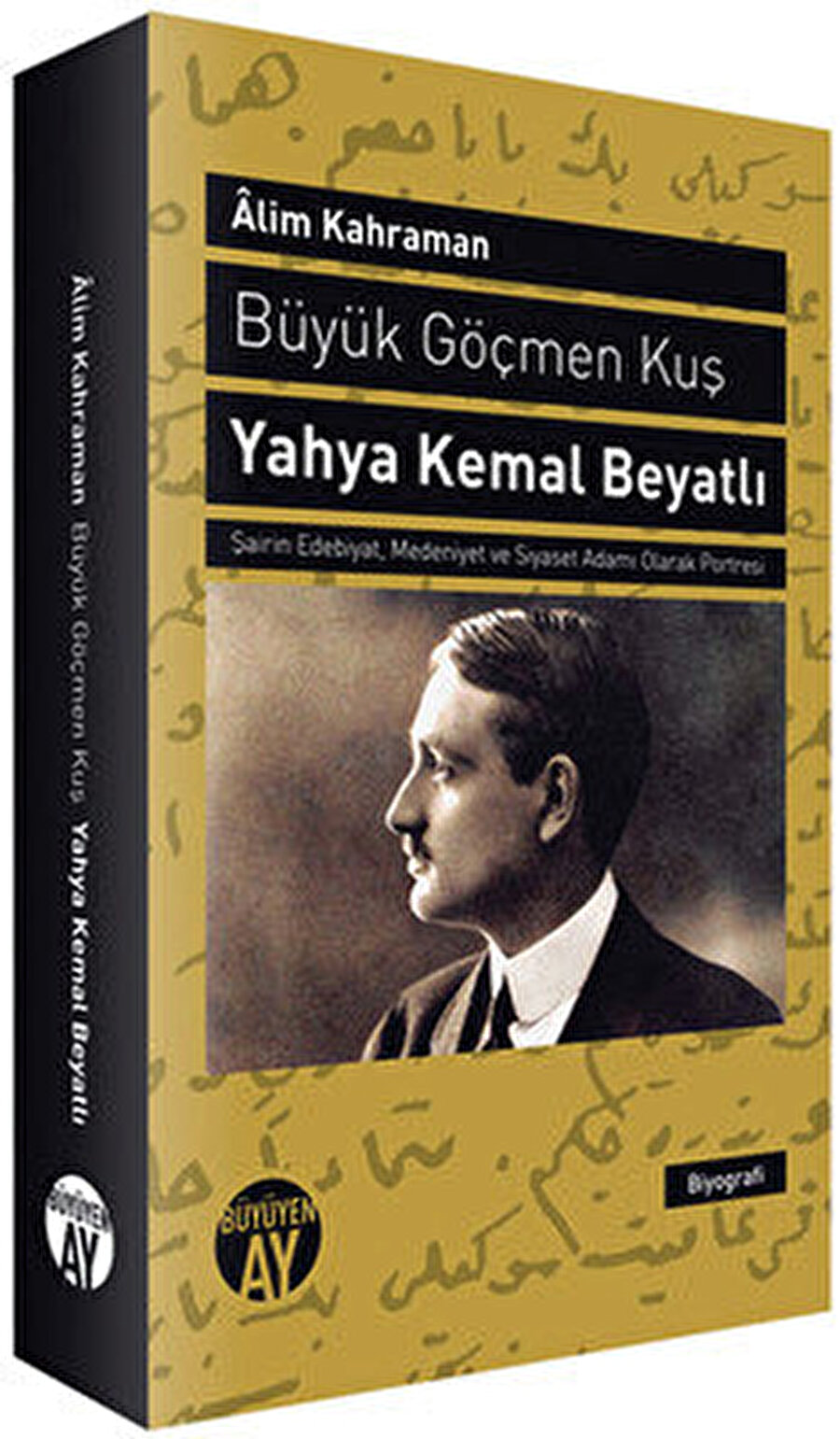 Yahya Kemal Beyatlı / Büyük Göçmen Kuş 