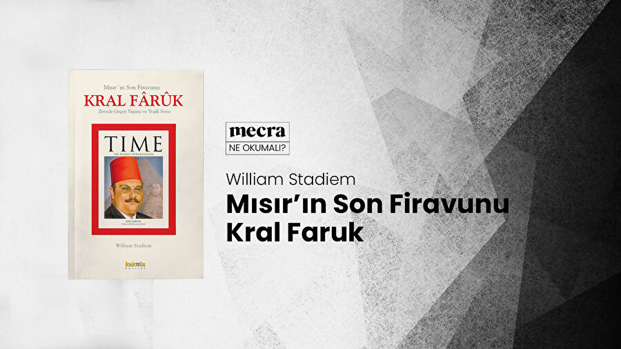 Kral Faruk / William Stadiem.