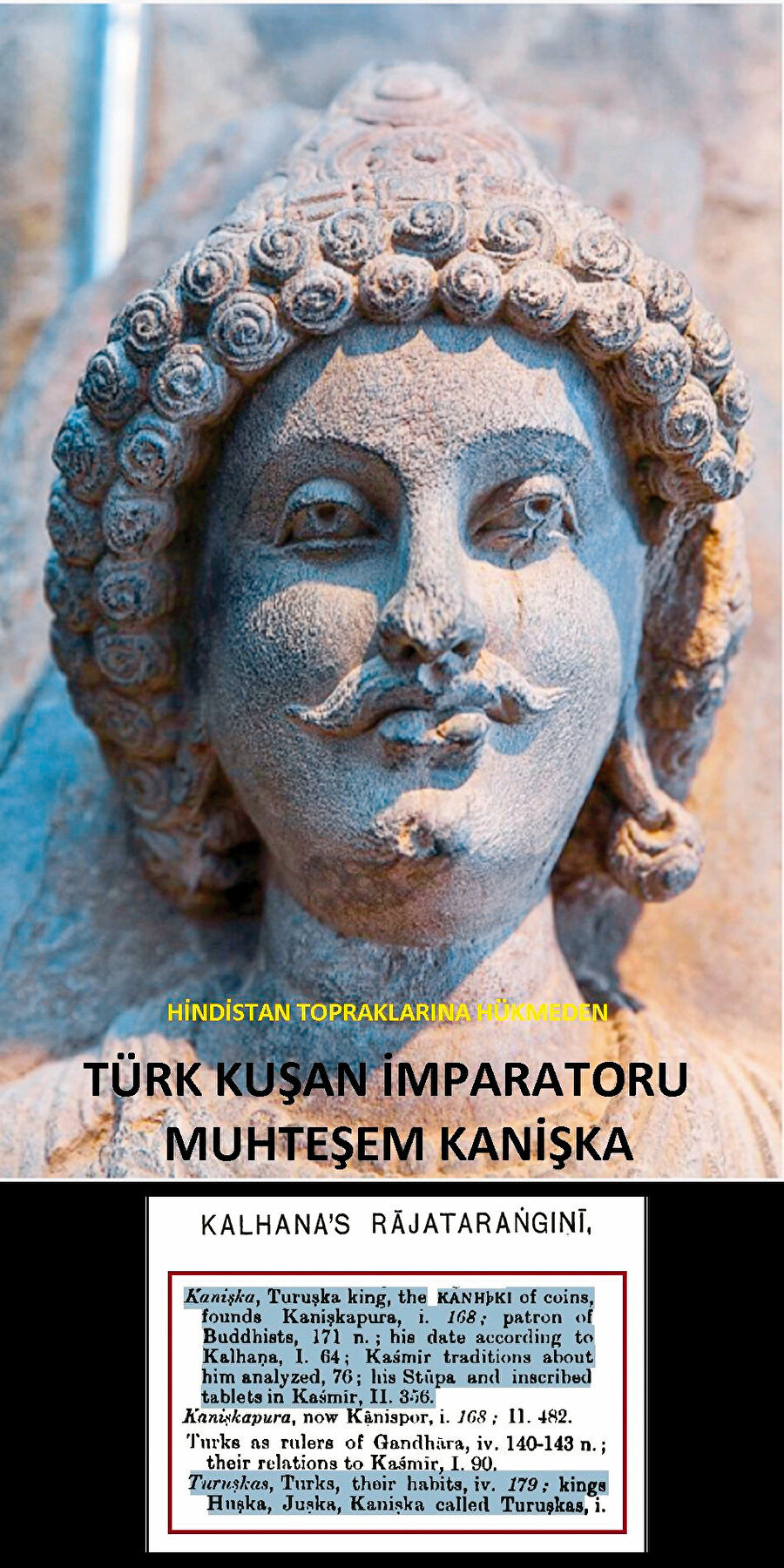 Kuşanların efsanevî hükümdarı Kanişka (Kanık)