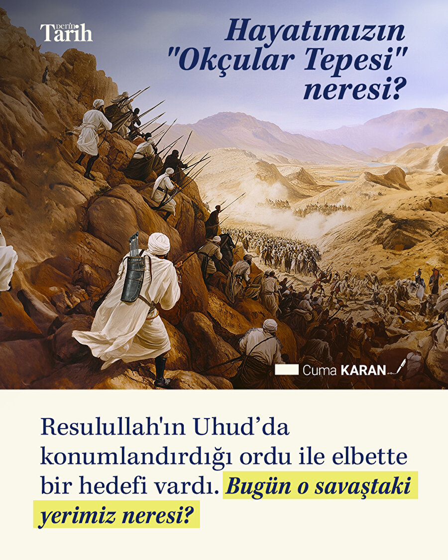 Her yer "Uhud" ve her anımız "Uhud günü"