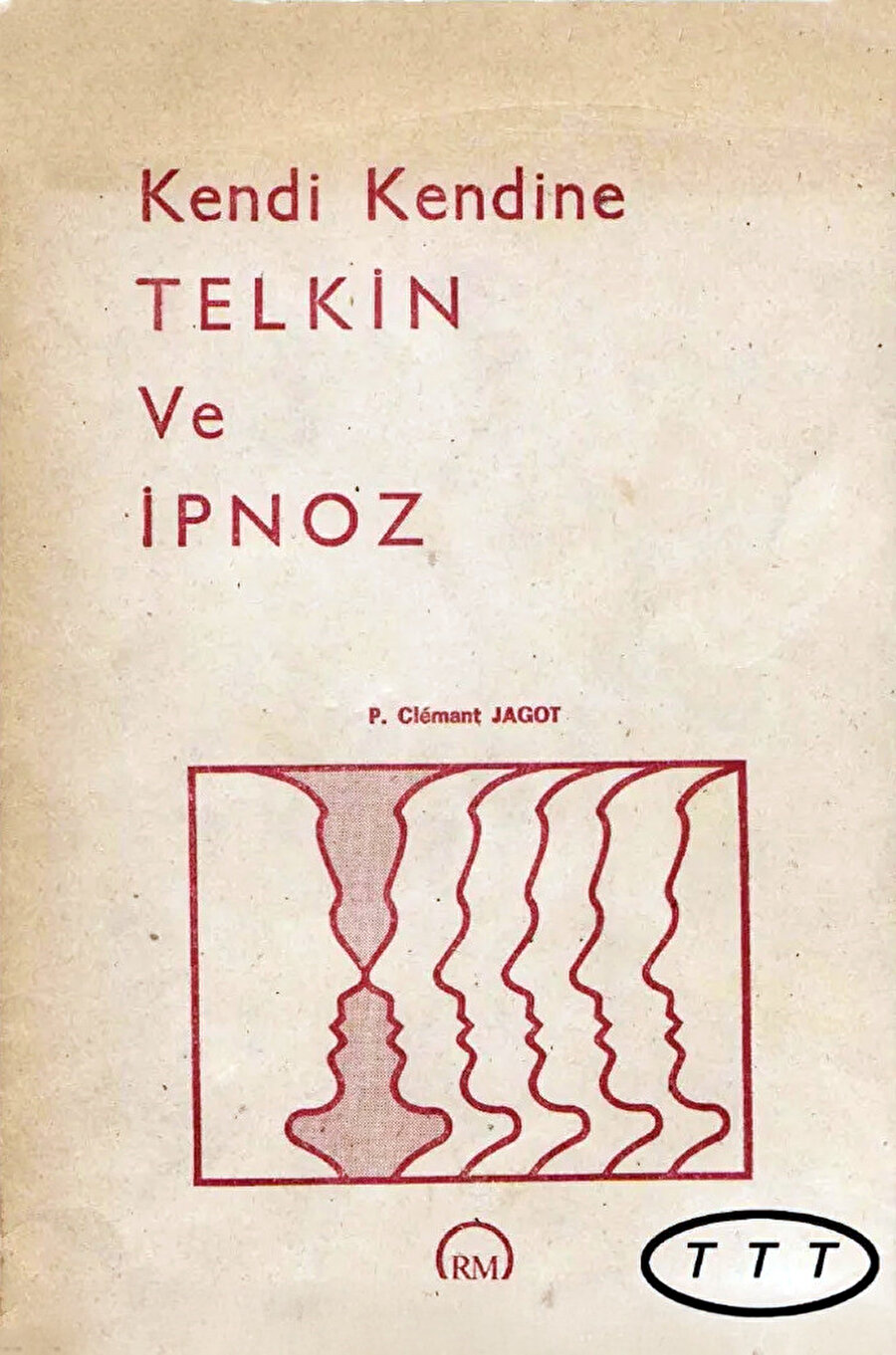 P. C. Jagot, Telkin ve Hipnoz