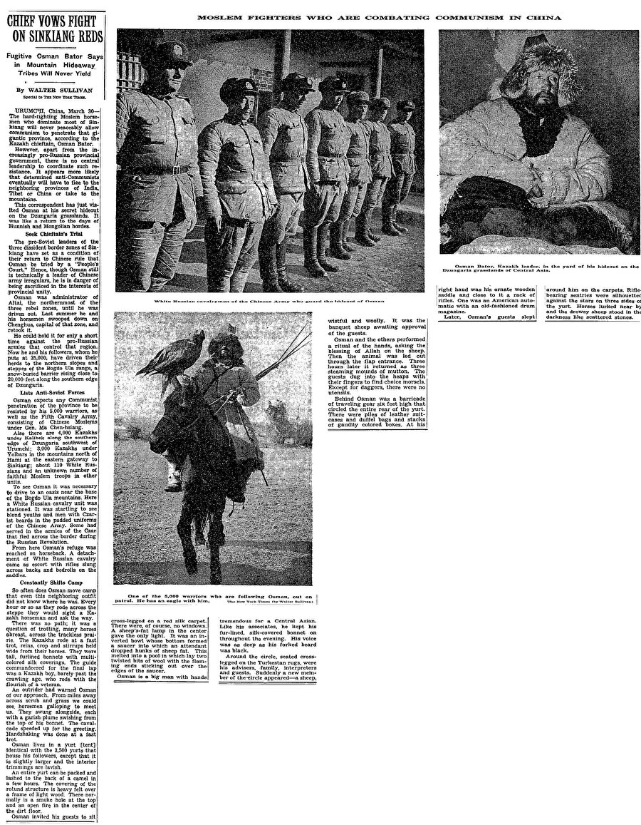 New York Times'ın 18 Nisan 1949 tarihli Osman Batur haberi. Batur, asla teslim olmayacağına ve 5000 savaşçısıyla komünistlere direneceğine söz veriyor. Fotoğraflar: 1. Osman Batur'un Beyaz Rus muhafızları. 2. Saklandığı yerdeki Osman Batur. 3. Osman'ın devriye gezen Kazak süvarilerinden biri.