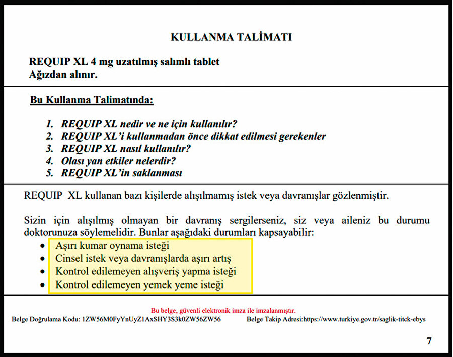 Şaka değil aynen kendileri Türkçe prospektüse bunları yazmış, Bakanlık da Türk insanın bunu kullanmasına onay vermiş.