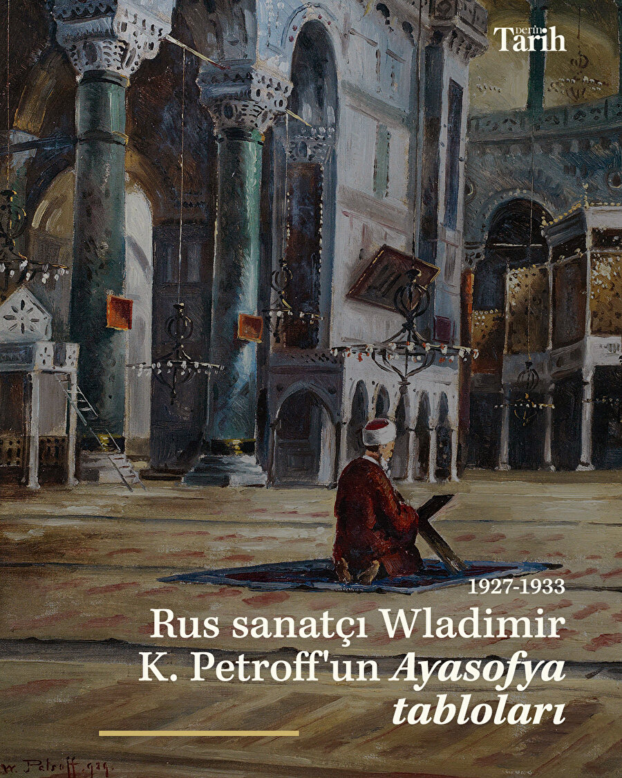 Bir asır önce yapılmış Ayasofya tabloları