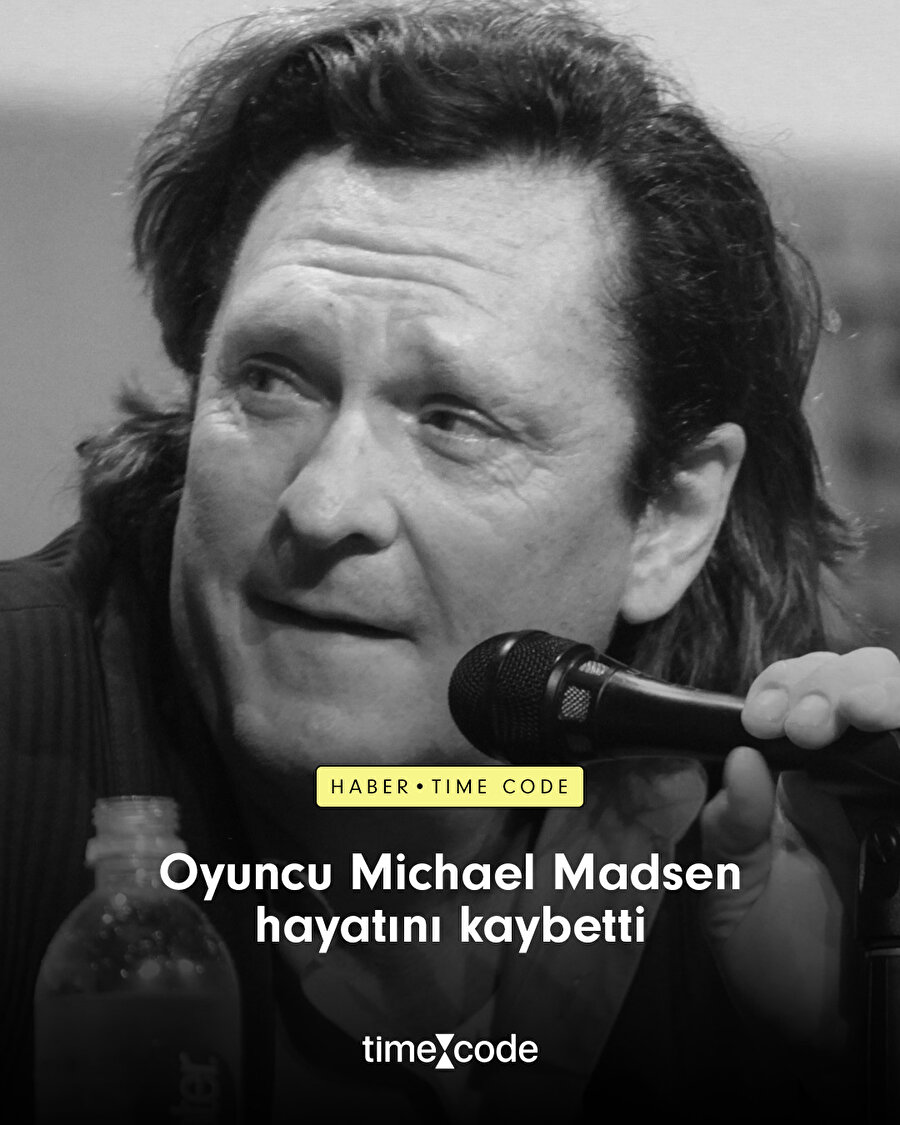 Oyuncu Michael Madsen hayatını kaybetti