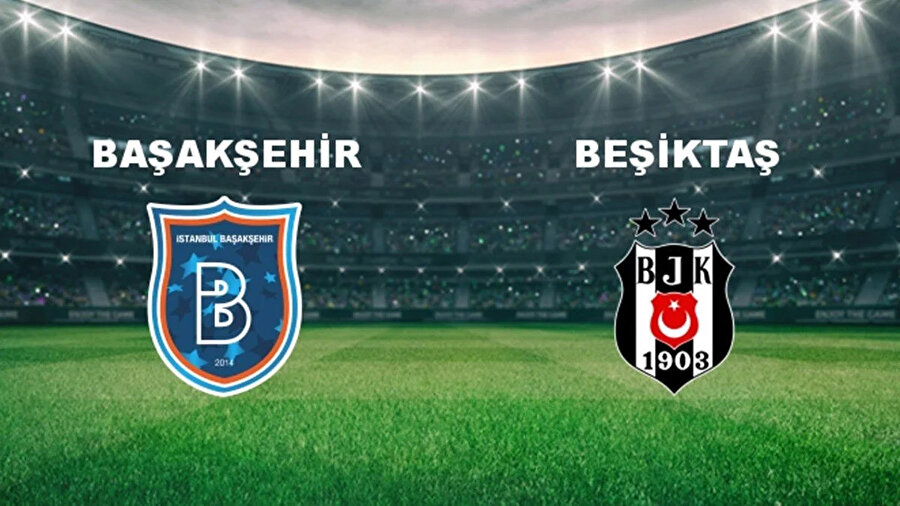 Başakşehir ve Beşiktaşın rakipleri belli oldu