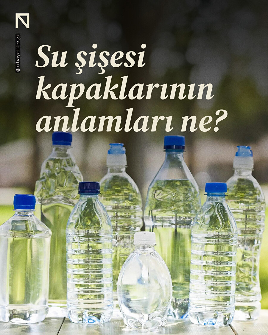 Su şişesi kapaklarının renkleri ne anlama geliyor?
