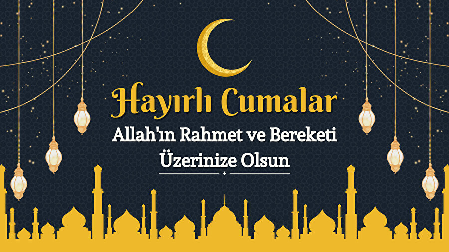 Cuma mesajları: En anlamlı, güzel, resimli Cuma mesajları... 2025 yeni Cuma mesajları ile Cuma gününü hatırlatın