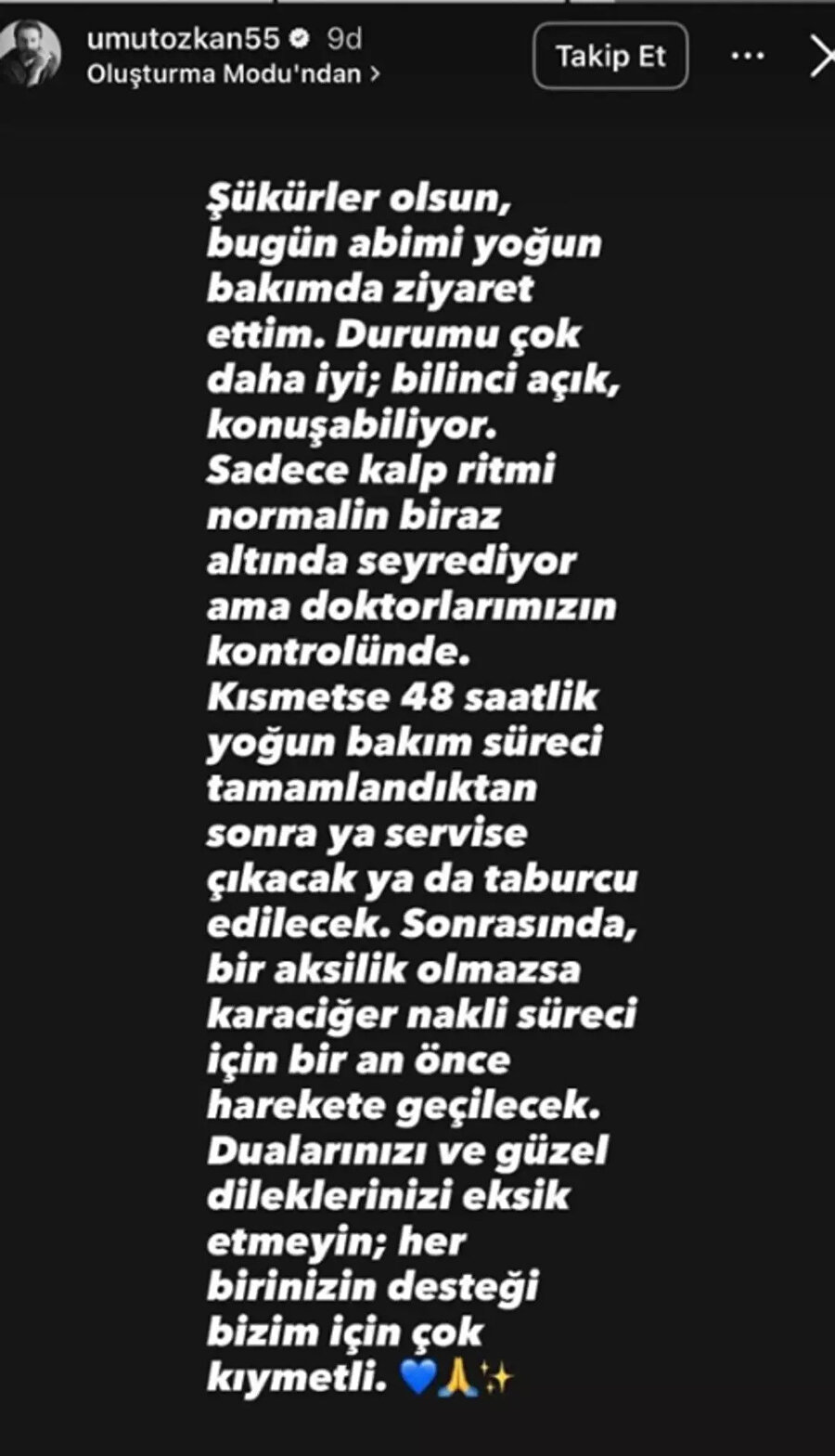 Ufuk Özkan'ın son durumu