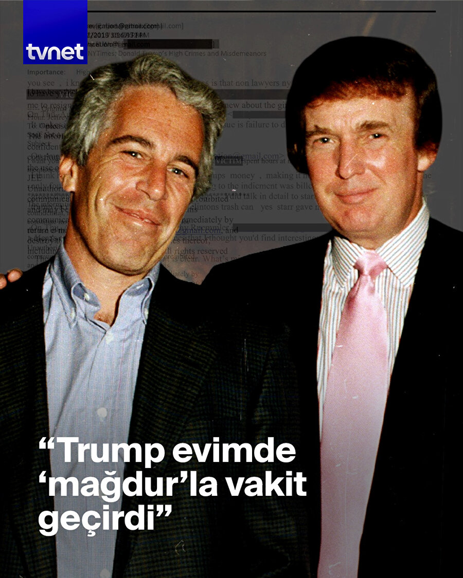 Epstein skandalında mesajlar paylaşıldı, “Trump, kızları biliyordu”