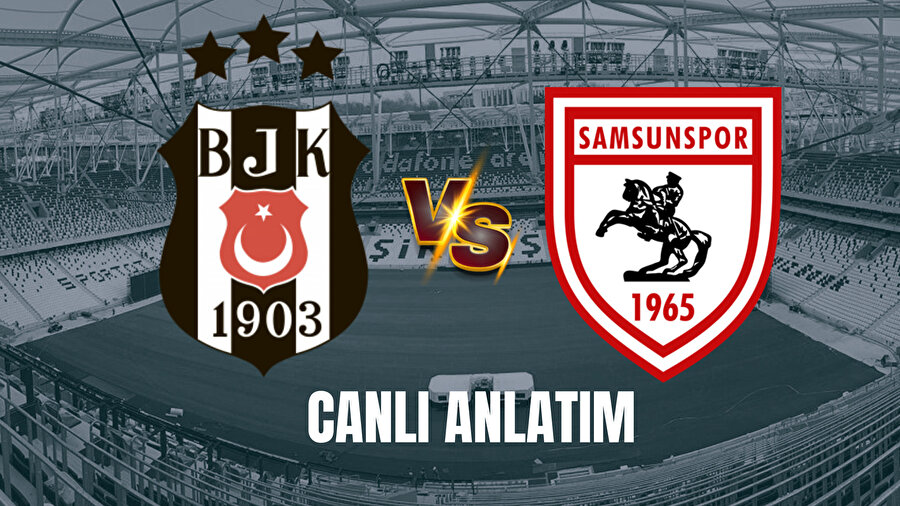 BEŞİKTAŞ-SAMSUNSPOR