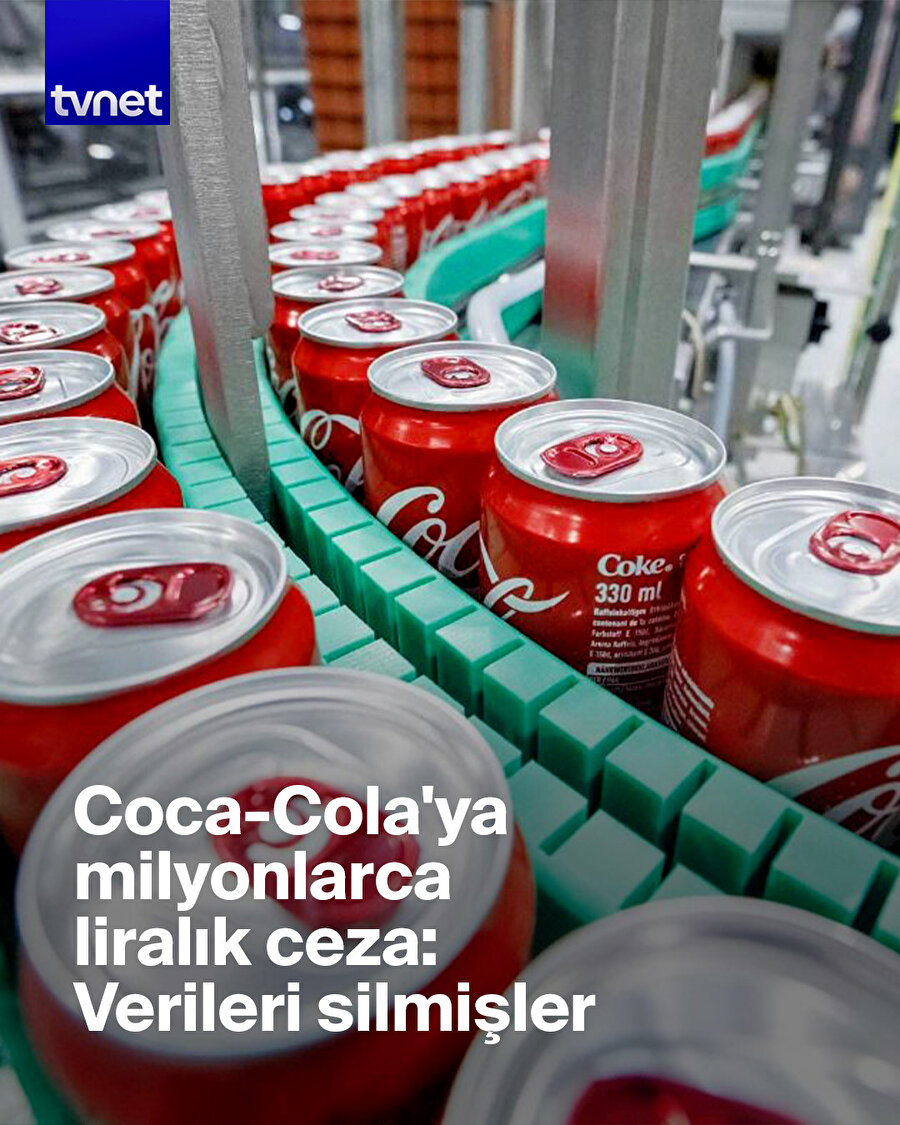 Coca-Cola'ya 282 milyon lira ceza