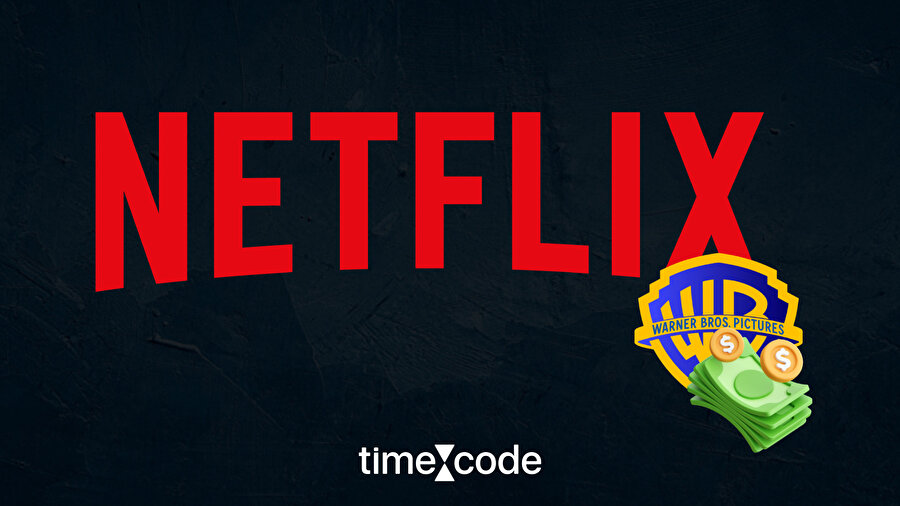 Netflix, Warner Bros'u satın aldı