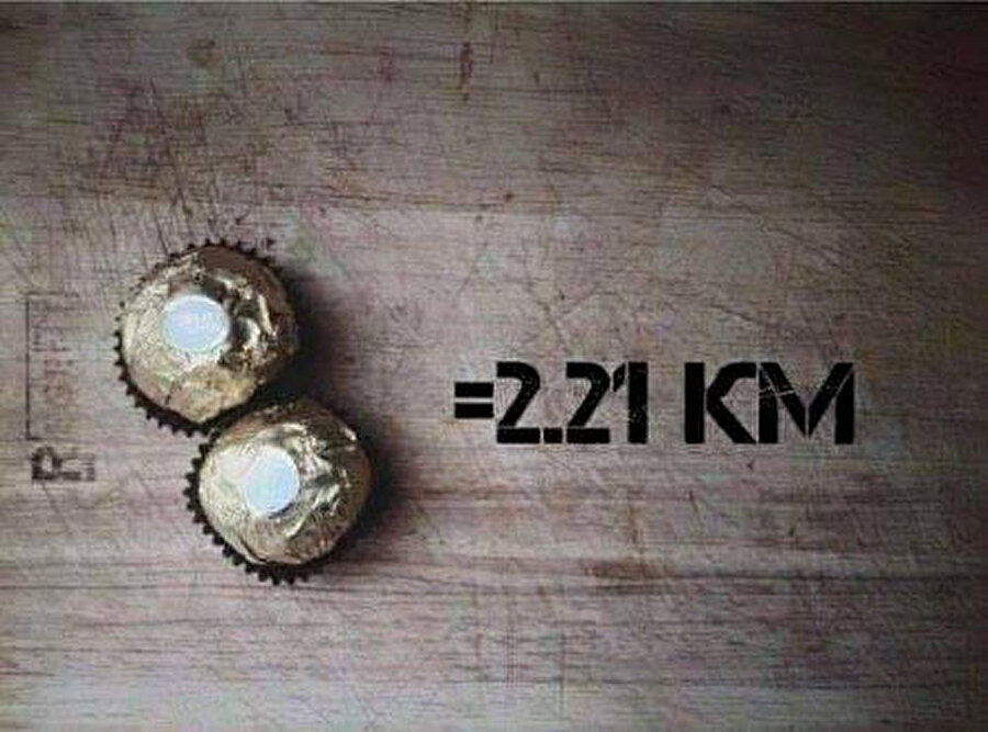 Ferrero Rocher
İki tane Ferrero Rocher çikolata topundan yedikten sonra, verdiği kaloriden kurtulmak için 2.21 km koşmamız gerekiyor.