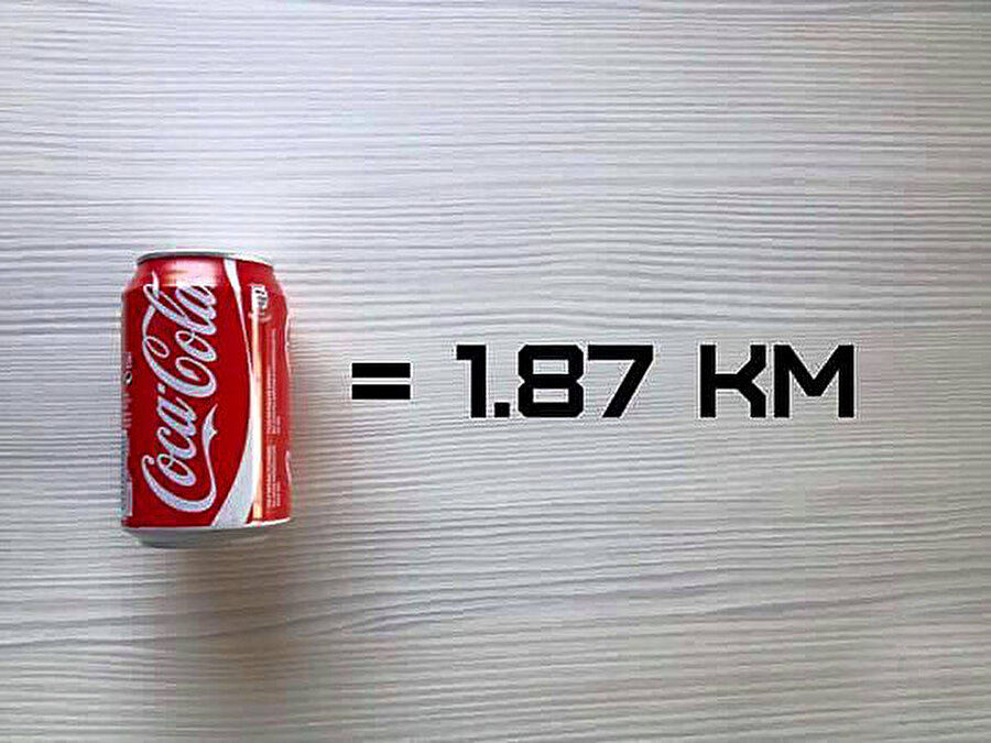 Coca Cola
Bir kutu kola içdikten sonra, verdiği kaloriden kurtulmak için 1.87 km koşmamız gerekiyor.