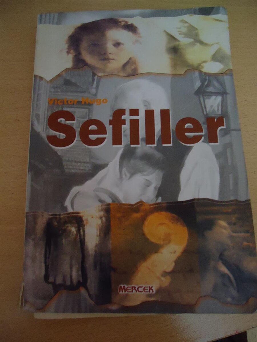 Sefiller
1862 yılında basılan Sefiller, Fransız yazar Victor Hugo'nun en sevilen romanıdır. 1815-1832 yıllarında yaşanan olay örgüsünde Jean Valjean'ın hayatı ele alınır.