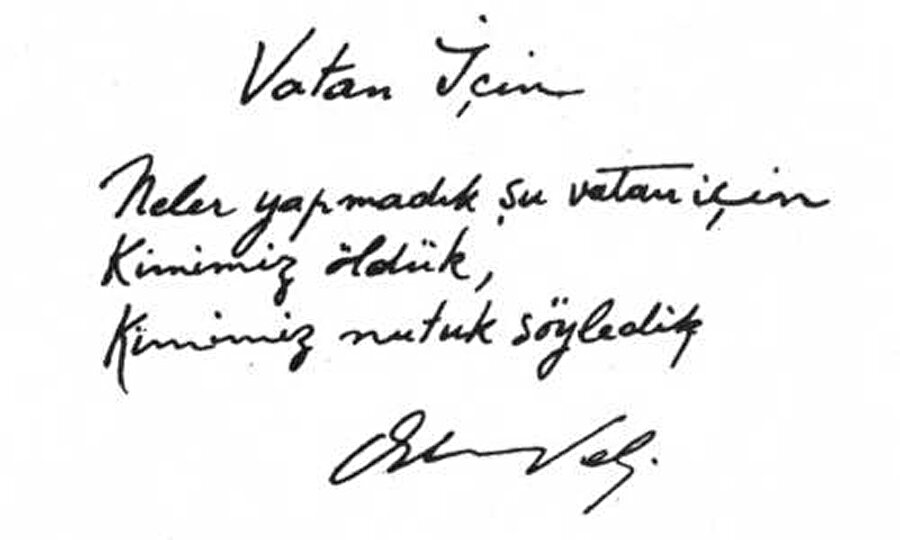 Orhan Veli Kanık
VATAN İÇİN
neler yapmadık şu vatan için!
kimimiz öldük;
kimimiz nutuk söyledik.