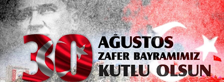 30 Ağustos
30 Ağustos Zafer Bayramı Çarşamba günü