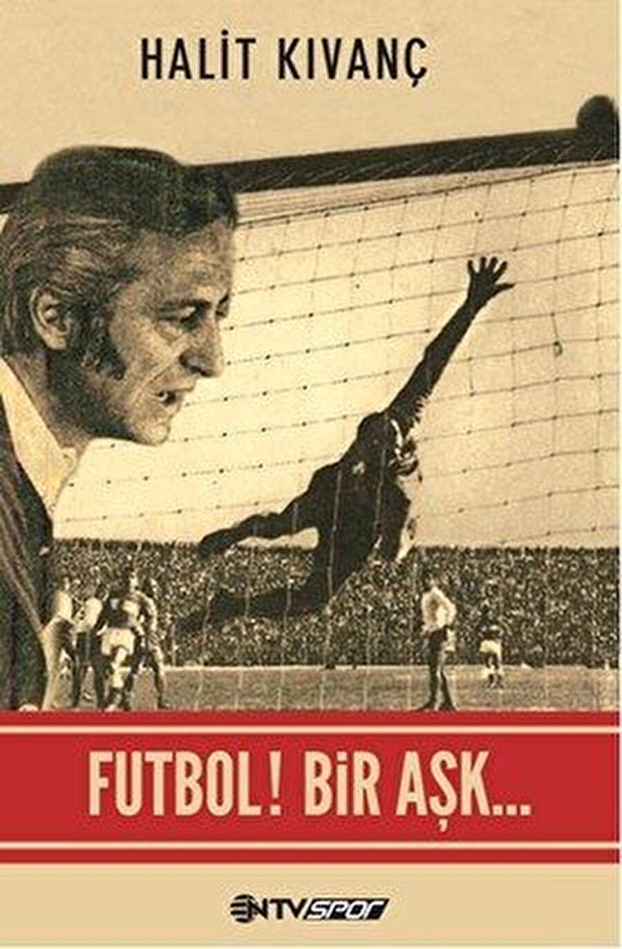 Futbol Bir Aşk

                                    Yazar: Halit Kıvanç

 Futbol Bir Aşk; Türk spor gazeteciliğin en eski isimlerinden biri olan Halit Kıvanç'ın kariyeri boyunca tanık olduğu olayları kaleme aldığı eser. 

                                