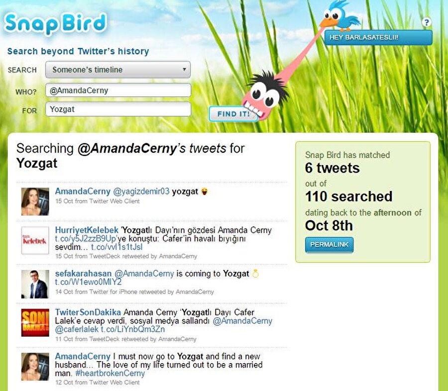 snapbird.org

                                    
                                    
                                    
                                    İster kendi hesabınız isterseniz de başka bir kullanıcının hesabına ilişkin geriye dönük tweetlere bakabilir ve dilediğiniz anahtar kelimeyi kullanarak arama yapabilirsiniz.
                                
                                
                                
                                