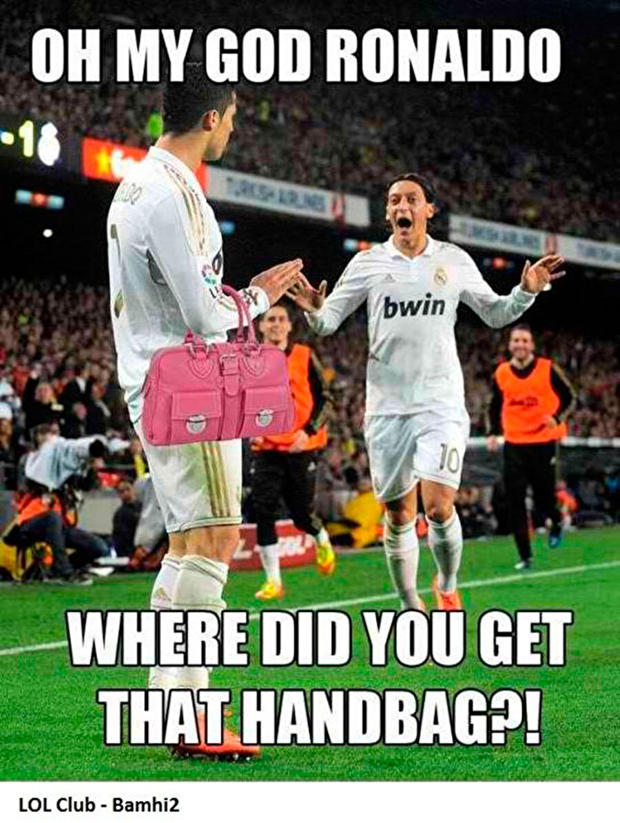 
                                    Aman yarabbim Ronaldo! Nereden buldun bu harika çantayı?
                                