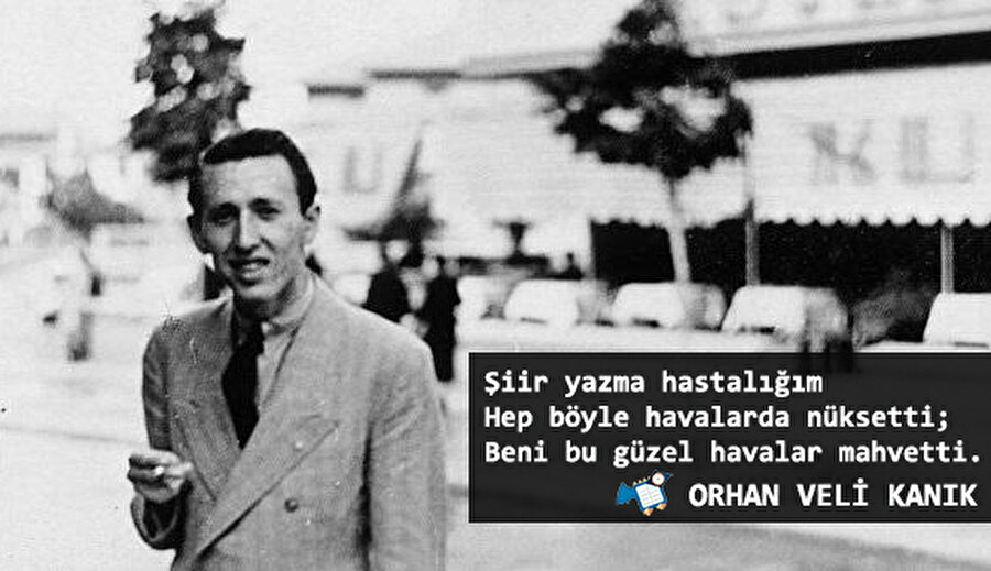 “Hiçbir şeyden çekmedi dünyada / Nasırdan çektiği kadar…”
“Kitabe-i Seng-i Mezar” şiriinde, anlatıcının nasırının acısıyla kıvranan bir kişi görüntüsü kurması, borcu olan fakat alacağı olmayan bir gariban tiplemesini çizmesi kalemindeki mizahın ve ironinin en iyi örneklerinden biridir.
Arkadaşlarına değer veren, vefalı biridir Orhan. Sıradan insanlarla bir aradadır, hep âşıktır, “dalgacıdır,” ama zaman zaman da sıkıntılı. En yakın dostu Melih Cevdet'le aynı kadını severler. Ama aşk acısını işsizlik haliyle bir arada anlatabilen, “bir garip” haldedir her zaman.
Edebiyat tarihindeki pek çok isim gibi, Orhan Veli ve arkadaşlarının da sanat tutkularını pekiştiren etkenlerden biri de bulundukları ortamlardır. Edebiyatseverlerin toplandığı belirli mekânlar vardır. Orhan Veli de o mekânların müdavimlerindendir. Salah Birsel'e göre, Orhan Veli'nin İstanbul'da vakit geçirdiği mekânlar Nisuaz Pastanesi, Elit, Mustafa'nın Meyhanesi, Balık Pazarı, Tepebaşı'nda sokak arasındaki meyhaneler ve dönemin çeşitli kitabevleridir.
Ankara'da ise Özen Pastanesi, Şükran ve Macar Lokantaları sık sık uğradığı yerlerdir. Bu mekânlardan özellikle Nisuaz, cumartesi günleri birçok sanatçı ve akademisyene ev sahipliği yapar. Bu nedenle olsa gerek, Salah Birsel Ah Beyoğlu Vah Beyoğlu kitabında, Nisuaz'ı “Nisuaz Edebiyat Fakültesi” olarak adlandırır. Edebi anlamda birçok fikir alışverişi bu mekânlarda yapılır. Edebiyat, bu mekânlarda konuşulur, tartışılır, düşünülür.