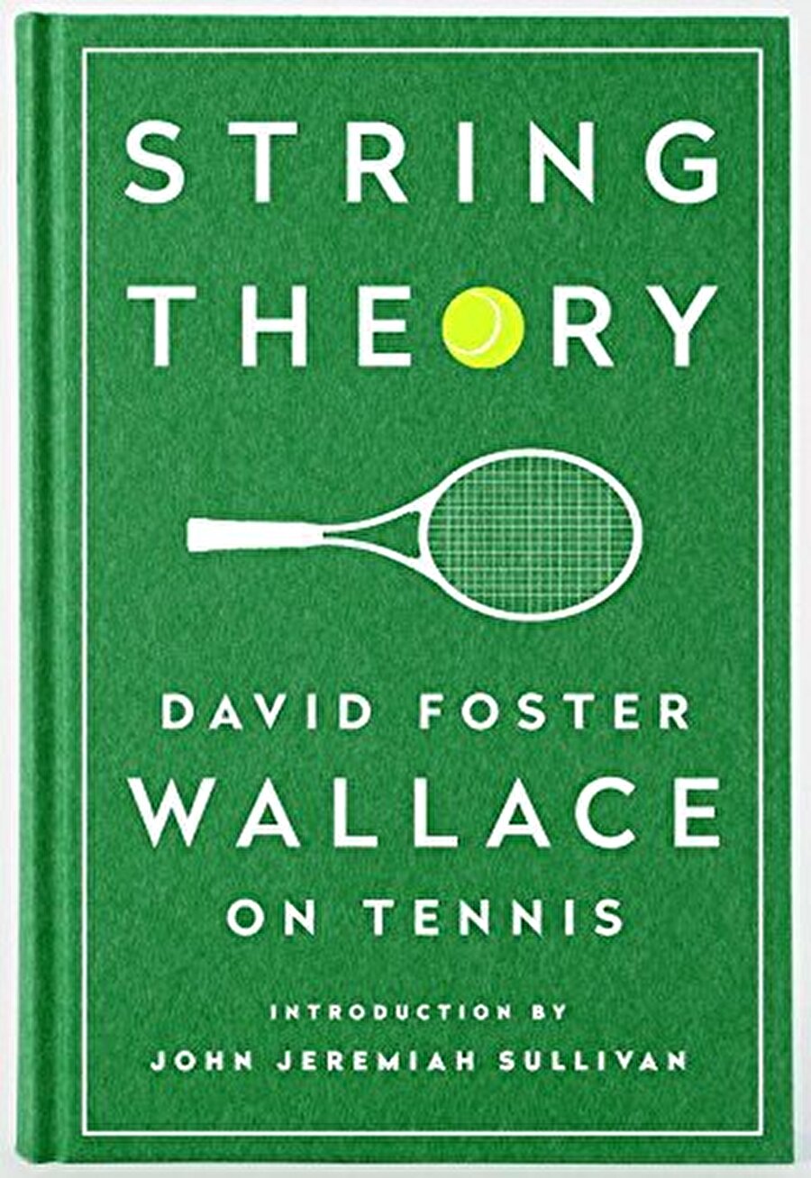 String Theory - Davıd Foster Wallace

                                    
                                