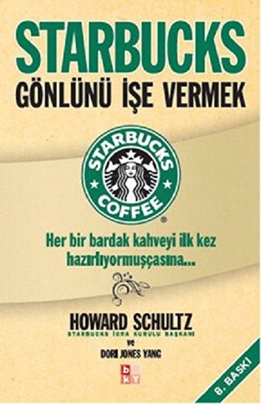 Gönlünü İşe Vermek
Yazar : Howard Schultz
Sayfa Sayısı: 363
Baskı Yılı: 2016

 Starbucks'ın başarısı, son yılların en heyecan verici iş hikâyelerinden biri. Seattle'ın liman bölgesinde tek bir mağazayla başlayan Starbucks, dünya çapında on yedi bine yakın mağazası olan bir şirkete dönüştü. Starbucks İcra Kurulu Başkanı Howard Schultz, Gönlünü İşe Vermek adlı eserinde, şirketinin başarısını şekillendiren ilkeleri açıklıyor ve kahveyi Amerikan hayatının bir parçası haline getirme macerası sırasında edindiği tecrübeyi aktarıyor. 
