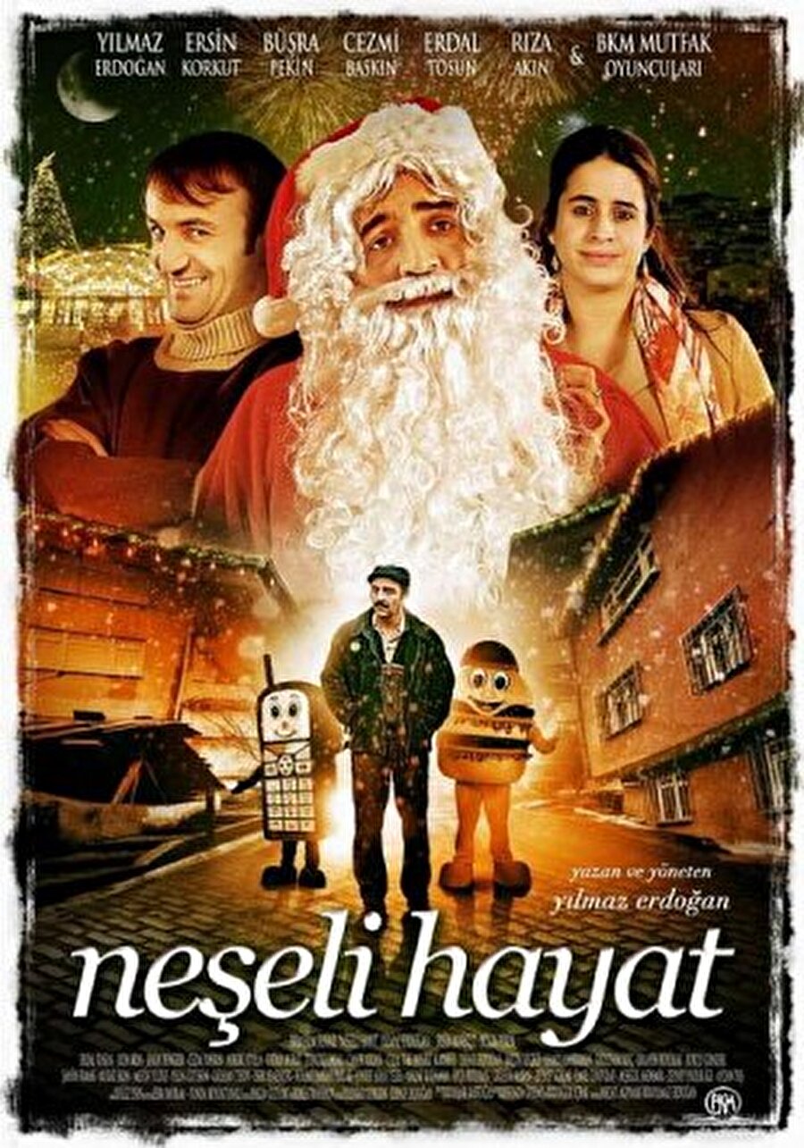 Hocaları Yılmaz Erdoğan'ın yazdığı ve öğrencileriyle oynadığı ilk film olan Neşeli Hayat'da oyuncular ilk kez bir karakter oynamışlardı.                                                                                                   

                                    
                                