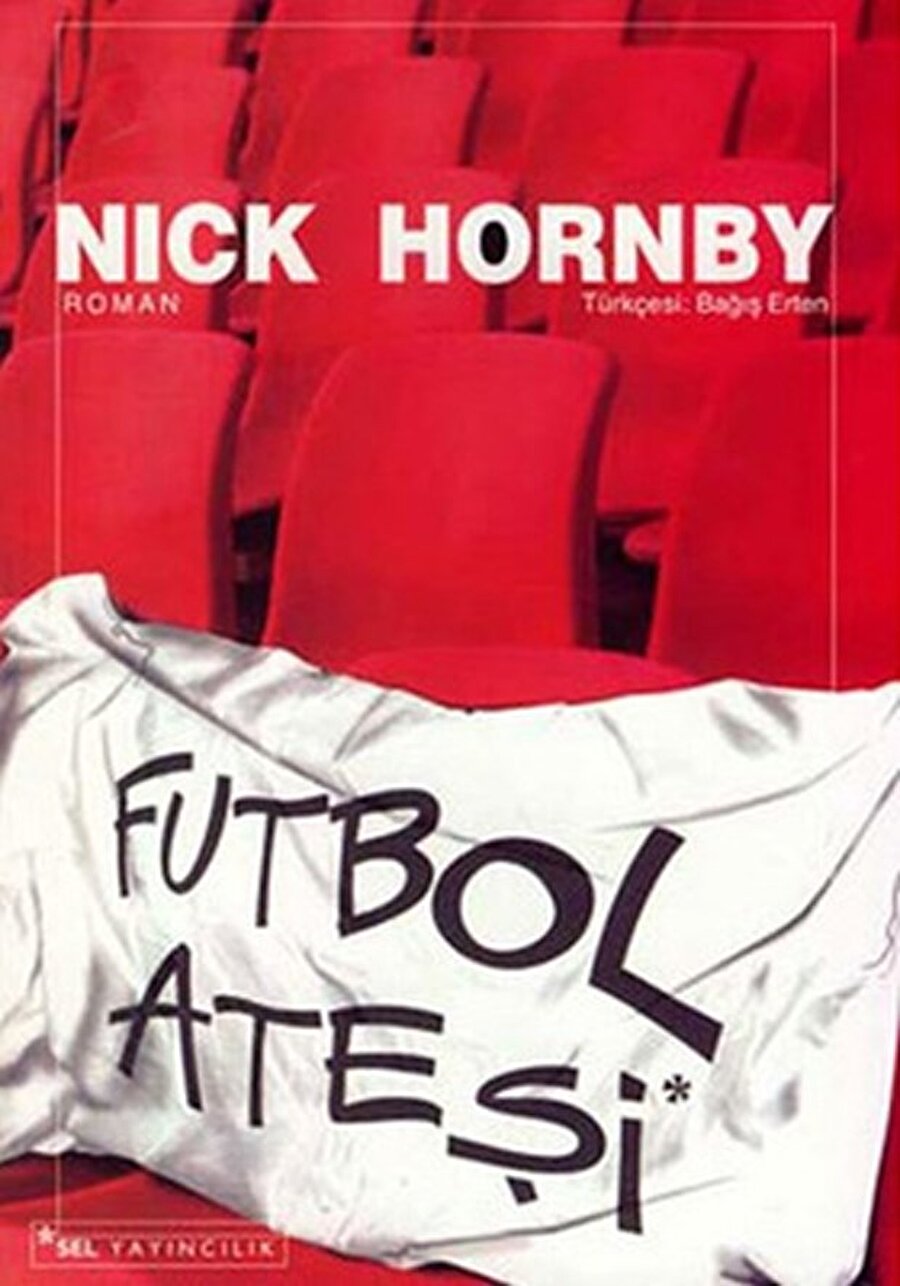 Futbol Ateşi - Nick Hornby
